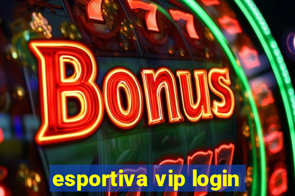 esportiva vip login